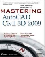 Mastering AutoCAD Civil 3D 2009 артикул 13841b.